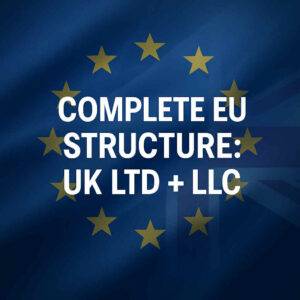 Complete EU Holding Structure (UK LTD + LLC Combination)